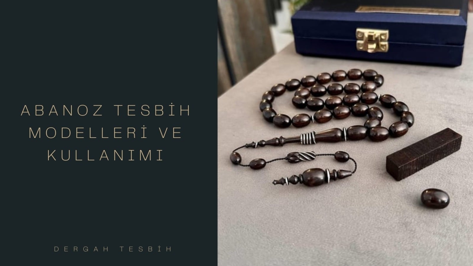 abanoz tesbih modelleri, Usta İşi Tesbihcilik, abanoz tesbih