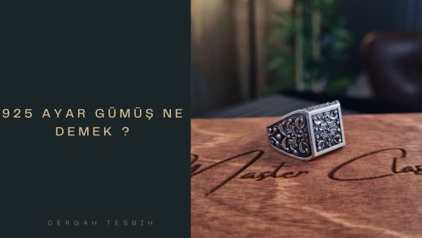 925 Ayar Gümüş Ne Demek?