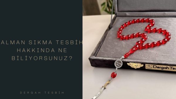 alman sıkma tesbih