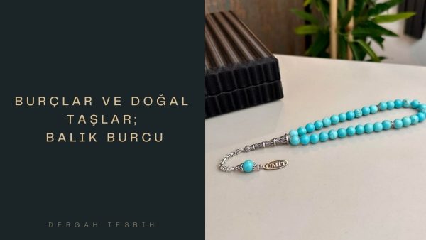 Burçlar ve Doğal Taşlar : Balık Burcu