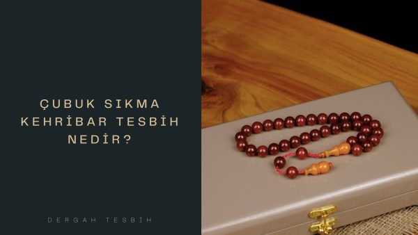 çubuk sıkma kehribar