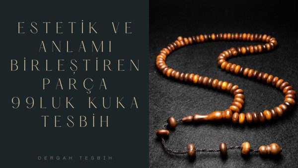 99luk kuka tesbih