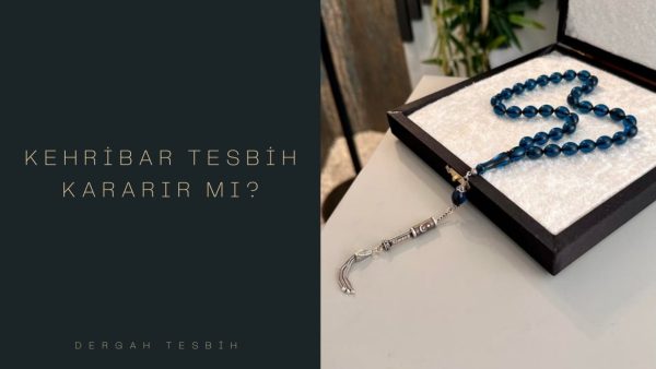 kehribar tesbih, Usta İşi Tesbihcilik, kehribar