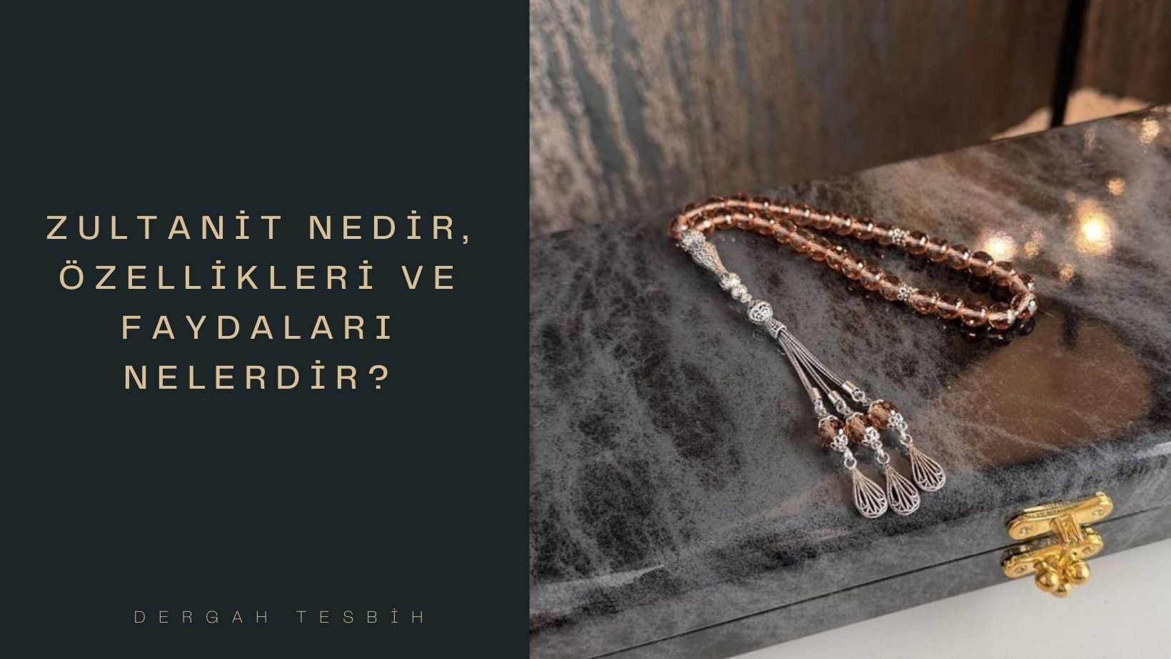 ما هو الزلتيت، ما هي مميزات وفوائد مسبحة الزلتيت؟